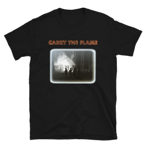 Carry The Flame T-Shirt